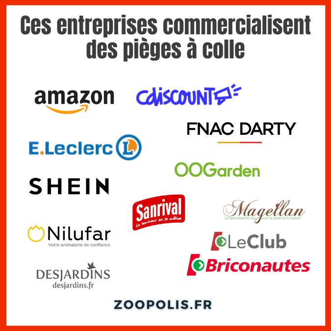 Logos des entreprises qui ne sont pas engagées contre les pièges à colle, donc qui en vendent.